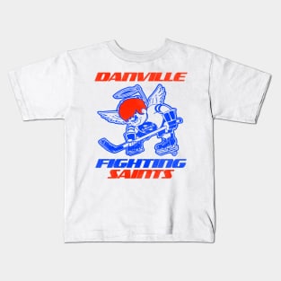 Defunct Danville Fighting Saints Hockey Team Kids T-Shirt